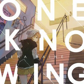 Музыкальный альбом Oneknowing - Lena Raine